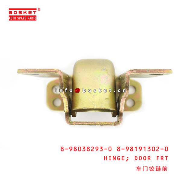 8-98038293-0 8-98191302-0 NMR 4HK1 Isuzu Body Parts Door Front Hinge 8980382930 8981913020