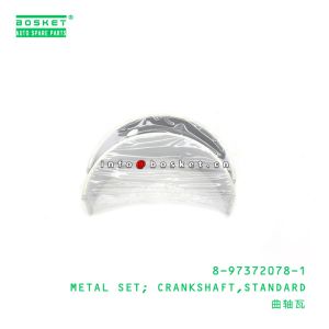 8-97372078-1 Metal Standard Crankshaft Set 8973720781 For ISUZU FVR34 6HK1 4HG