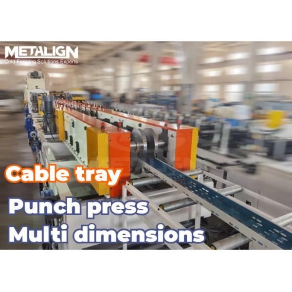 Adjustable Width Slot Type Cable Tray Roll Forming Machine For Pre Punched Steel
