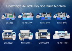 Wholesale Charmhigh SMD Pick And Place Machine , SMT Placement Machine 8 Models Prototyping from china suppliers