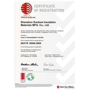 Shenzhen Sunbow Insulation Materials MFG. CO., LTD Certifications