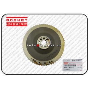 8-97326227-2 8973262272 Isuzu Engine Parts Flywheel Suitable for ISUZU ELF 4HK1T