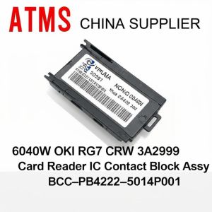ATMs China Supplier Yihua 6040W OKI RG7 CRW 3A2999 Card Reader IC Contact Block