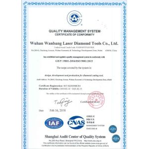 Wuhan Wanbang Laser Diamond Tools Co., Ltd. Certifications