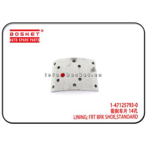 1-47125793-0 1471257930 Standard Front Brake Shoe Lining Suitable for ISUZU