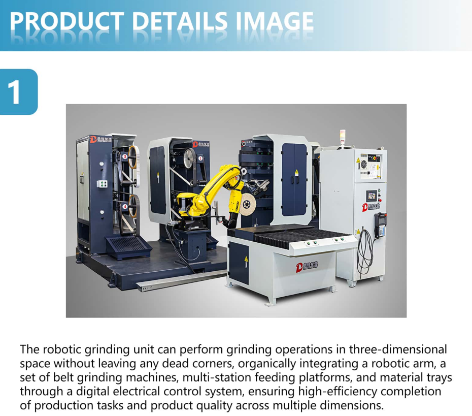 Fully Automatic Robotic Grinding Machine with High Safety Level and High Rigidity for Hardware Parts