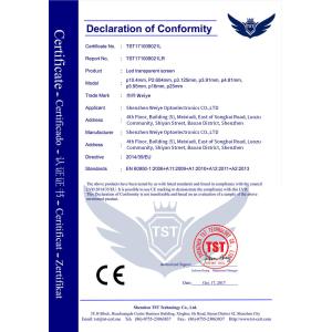 Shenzhen Weiye Optoelectronics Co., Ltd. Certifications