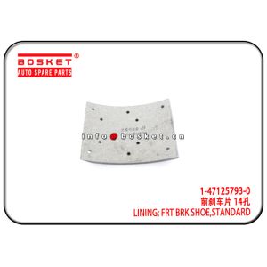 1-47125793-0 1471257930 Standard Front Brake Shoe Lining Suitable for ISUZU