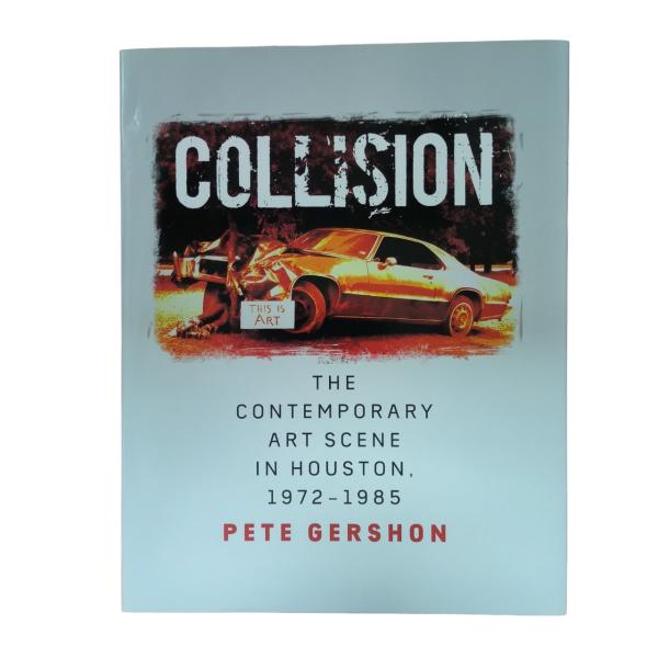 Quality Collision: The Contemporary Art Scene In Houston 1972–1985 | Professional Art Book Printing With Gloss Laminated Cover for sale