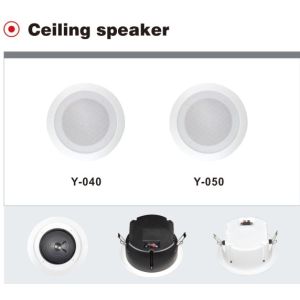 CE, CCC, CB, ROHS Approval 6&quot; PA Ceiling Speaker with Cover(Y-040)