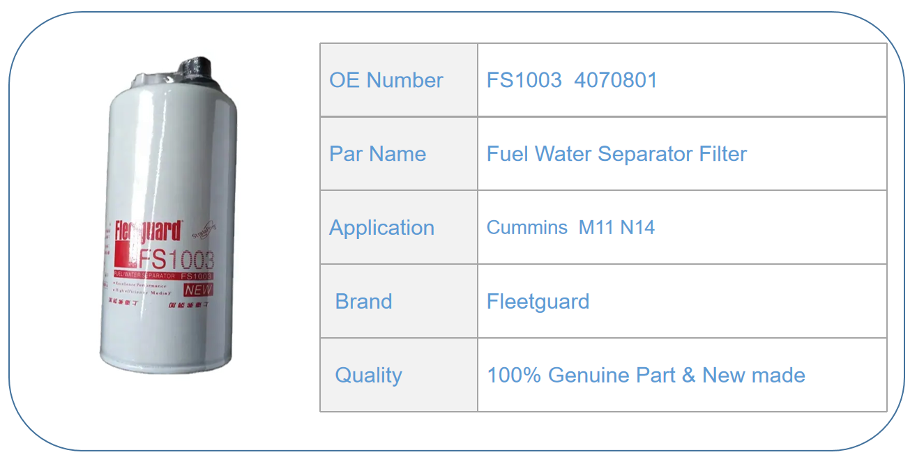 Trucks Diesel Filters Auto Engine Parts OEM FS1003 Water Separator Fuel Filter For Cummins M11
