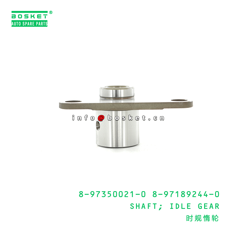 8-97350021-0 8-97189244-0 Idle Gear Shaft B 8973500210 8971892440 For ISUZU 700P