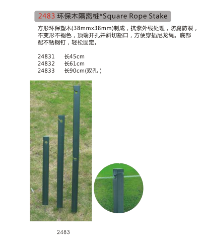 Square Rope Stake